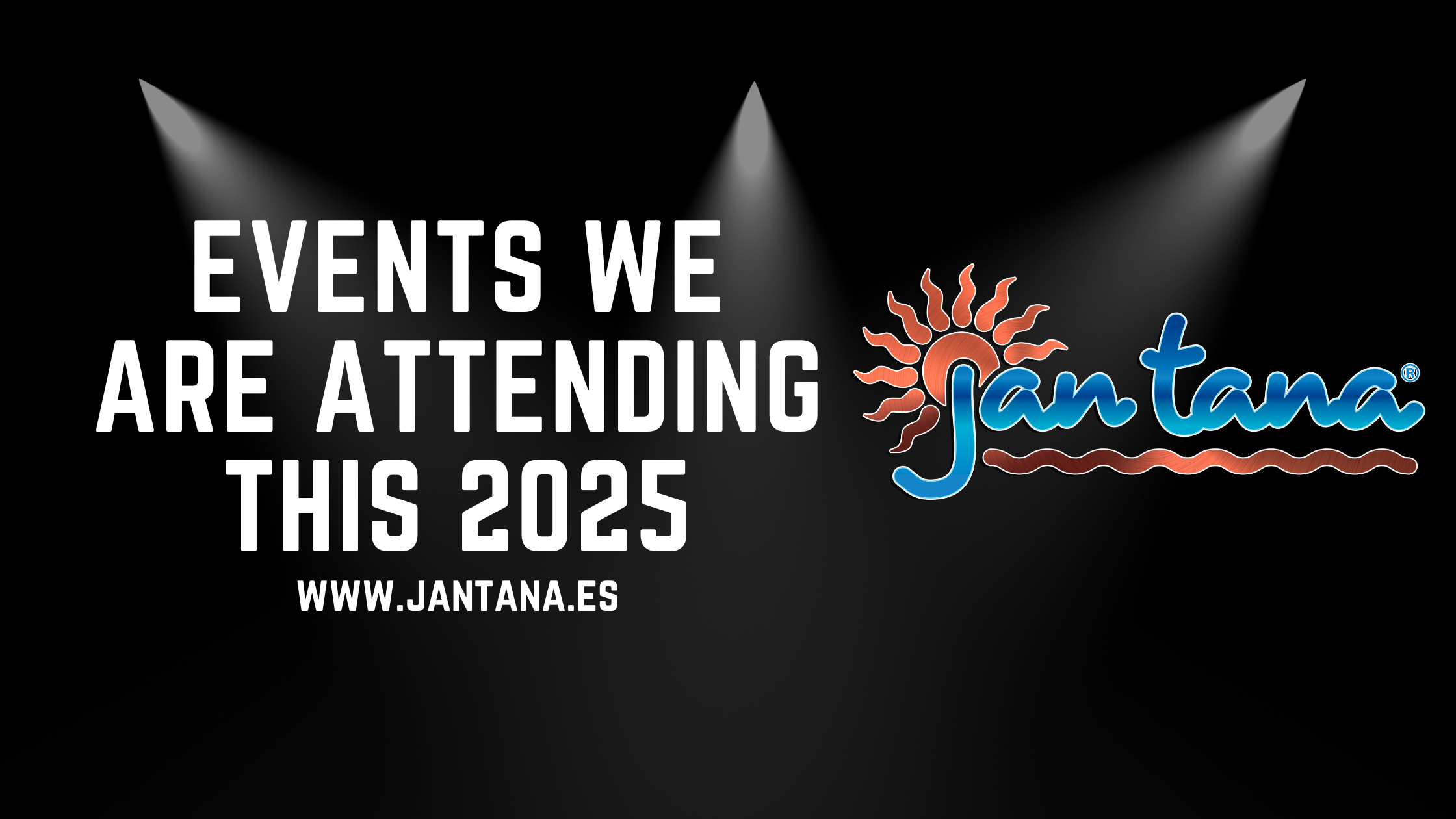 Events this 2025 - 1st Season