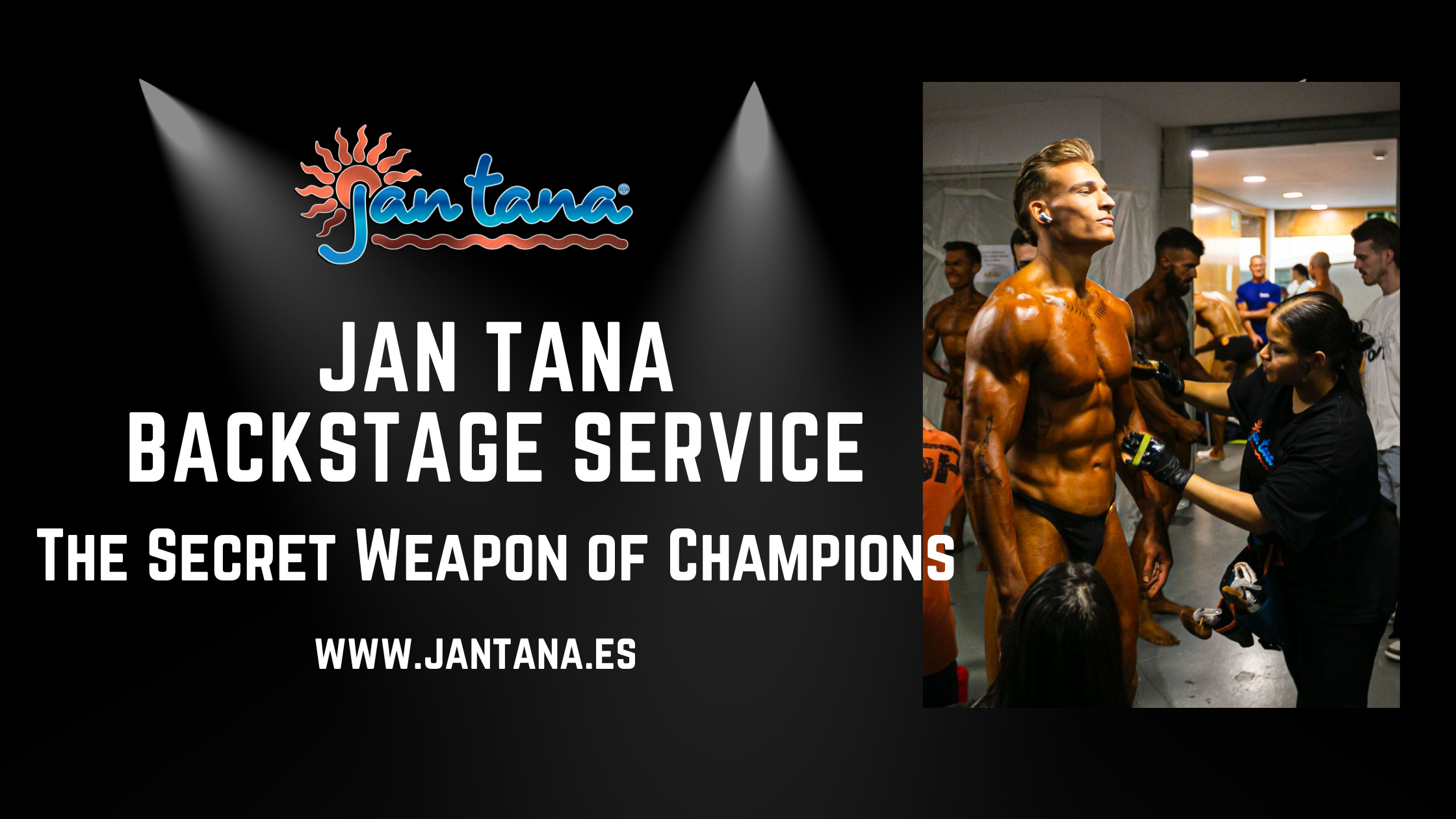 Jan Tana Backstage Service: The Secret Weapon of Champions